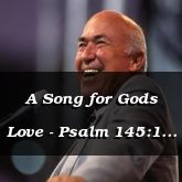 A Song for Gods Love - Psalm 145:1 - C3216A