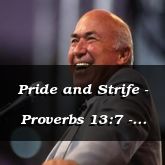 Pride and Strife - Proverbs 13:7 - C3222B - Marriage and Family Volume Mp3