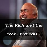 The Rich and the Poor - Proverbs 21:12 - C3228B - Pormo: Living Water