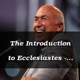The Introduction to Ecclesiastes - Ecclesiastes 1:1 - C3234A
