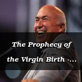 The Prophecy of the Virgin Birth - Isaiah 7:13 - C3245B