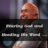 Fearing God and Heeding His Word - Isaiah 8:11 - C3245C & C3246A