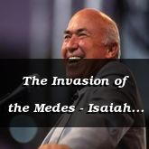 The Invasion of the Medes - Isaiah 21:11 - C3251B