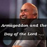 Armageddon and the Day of the Lord - Isaiah 34:1 - C3257C