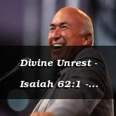 Divine Unrest - Isaiah 62:1 - C3272A