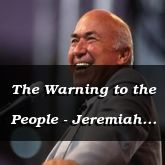 The Warning to the People - Jeremiah 6:1 - C3279A