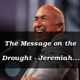 The Message on the Drought - Jeremiah 14:14 - C3286B