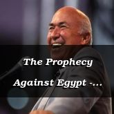 The Prophecy Against Egypt - Ezekiel 29:20 - C3327B