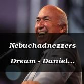 Nebuchadnezzers Dream - Daniel 2:1-45 - C2155B