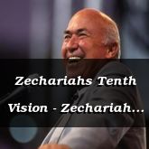Zechariahs Tenth Vision - Zechariah 6:1-14 - C2172A