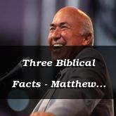 Three Biblical Facts - Matthew 12:39-50 - C2507C