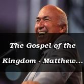 The Gospel of the Kingdom - Matthew 24:14-30 - C2514D