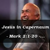Jesus in Capernaum - Mark 2:1-20 - C2518A