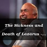 The Sickness and Death of Lazarus - John 11:1-26 - C2548A