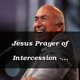 Jesus Prayer of Intercession - John 17:11-26 - C2551D