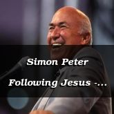 Simon Peter Following Jesus - John 18:15-34 - C2552B