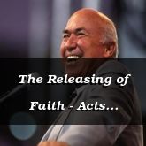 The Releasing of Faith - Acts 19:11-41 - C2564E