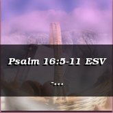 Psalm 16:5-11 ESV - [Crossover]-Hawthorne