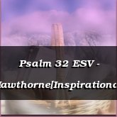Psalm 32 ESV - Hawthorne[Inspirational]
