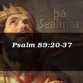 Psalm 89:20-37