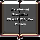 (revelation) Revelation 20:4-21:17
