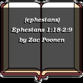 (ephesians) Ephesians 1:18-2:9