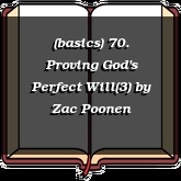 (basics) 70. Proving God's Perfect Will(3)