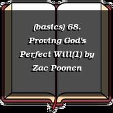 (basics) 68. Proving God's Perfect Will(1)