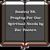 (basics) 58. Praying For Our Spiritual Needs