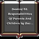 (basics) 52. Responsibilities Of Parents And Children
