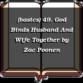 (basics) 49. God Binds Husband And Wife Together