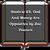 (basics) 45. God And Money Are Opposites