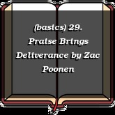 (basics) 29. Praise Brings Deliverance