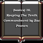 (basics) 16. Keeping The Tenth Commandment