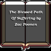 The Blessed Path Of Suffering