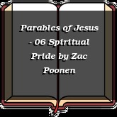 Parables of Jesus - 06 Spiritual Pride