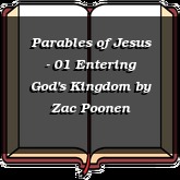 Parables of Jesus - 01 Entering God's Kingdom
