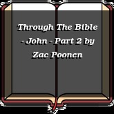 Through The Bible - John - Part 2