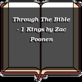 Through The Bible - 1 Kings