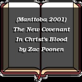 (Manitoba 2001) The New Covenant In Christ's Blood