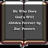 He Who Does God’s Will Abides Forever