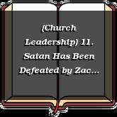 (Church Leadership) 11. Satan Has Been Defeated