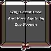 Why Christ Died And Rose Again