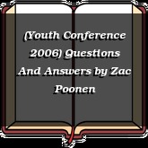 (Youth Conference 2006) Questions And Answers