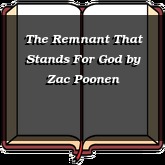 The Remnant That Stands For God