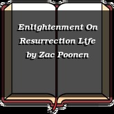 Enlightenment On Resurrection Life