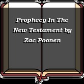 Prophecy In The New Testament