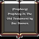 (Prophecy) Prophecy In The Old Testament