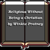 Religious Without Being a Christian