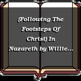 (Following The Footsteps Of Christ) In Nazareth